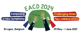 Banner "EACD 2024 Composing a new symphony Challenging times new collaborations Bruges, Belgium 29 May - 1 June 2024"